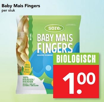Aanbiedingen Baby mais fingers - Sore - Geldig van 13/08/2017 tot 19/08/2017 bij Deen Supermarkten