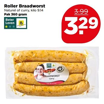 Aanbiedingen Roller braadworst - Huismerk - Plus - Geldig van 13/08/2017 tot 19/08/2017 bij Plus