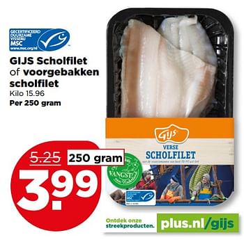 Aanbiedingen Gijs scholfilet of voorgebakken scholfilet - Gijs - Geldig van 13/08/2017 tot 19/08/2017 bij Plus