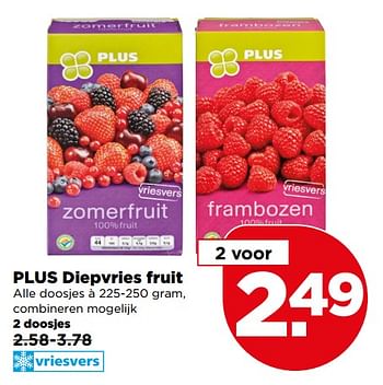 Aanbiedingen Plus diepvries fruit - Huismerk - Plus - Geldig van 13/08/2017 tot 19/08/2017 bij Plus