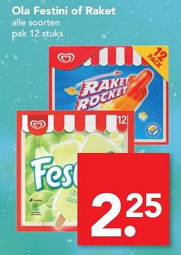 Aanbiedingen Ola festini of raket - Ola - Geldig van 13/08/2017 tot 19/08/2017 bij Deen Supermarkten