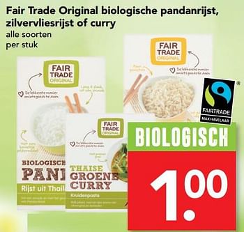 Aanbiedingen Fair trade original biologische pandanrijst, zilvervliesrijst of curry - Fair Trade - Geldig van 13/08/2017 tot 19/08/2017 bij Deen Supermarkten