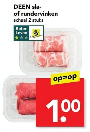 Aanbiedingen Deen slaof rundervinken - Huismerk deen supermarkt - Geldig van 13/08/2017 tot 19/08/2017 bij Deen Supermarkten