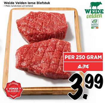 Aanbiedingen Weide velden ierse biefstuk - Huismerk Vomar - Geldig van 13/08/2017 tot 19/08/2017 bij Vomar