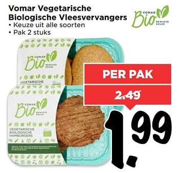 Aanbiedingen Vomar vegetarische biologische vleesvervangers - Huismerk Vomar - Geldig van 13/08/2017 tot 19/08/2017 bij Vomar