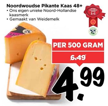 Aanbiedingen Noordwoudse pikante kaas 48+ - Noordwoudse - Geldig van 13/08/2017 tot 19/08/2017 bij Vomar