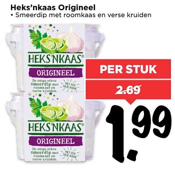 Aanbiedingen Heks`nkaas origineel - Heks'n Kaas - Geldig van 13/08/2017 tot 19/08/2017 bij Vomar