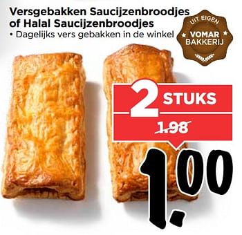 Aanbiedingen Versgebakken saucijzenbroodjes of halal saucijzenbroodjes - Huismerk Vomar - Geldig van 13/08/2017 tot 19/08/2017 bij Vomar