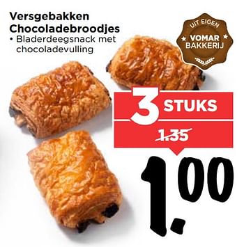 Aanbiedingen Versgebakken chocoladebroodjes - Huismerk Vomar - Geldig van 13/08/2017 tot 19/08/2017 bij Vomar