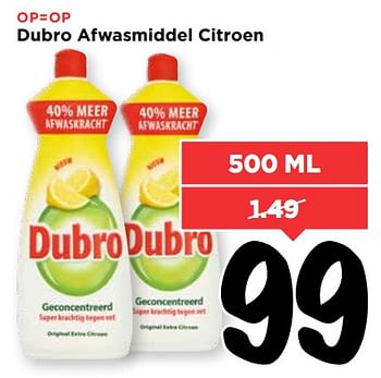 Aanbiedingen Dubro afwasmiddel citroen - dubro - Geldig van 13/08/2017 tot 19/08/2017 bij Vomar