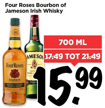 Aanbiedingen Four roses bourbon of jameson irish whisky - Four Roses - Geldig van 13/08/2017 tot 19/08/2017 bij Vomar