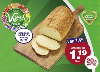Aanbiedingen Maïsbrood - Huismerk - Aldi - Geldig van 13/08/2017 tot 20/08/2017 bij Aldi