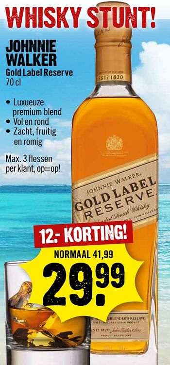 Aanbiedingen Johnnie walker gold label reserve - Johnnie Walker - Geldig van 13/08/2017 tot 19/08/2017 bij Dirk III