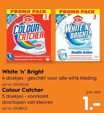 Aanbiedingen White `n` bright - K2R - Geldig van 12/08/2017 tot 23/08/2017 bij Blokker