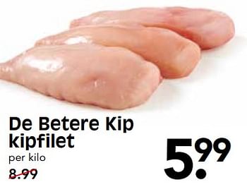 Aanbiedingen De betere kip kipfilet - Huismerk - Em-té - Geldig van 13/08/2017 tot 19/08/2017 bij Em-té