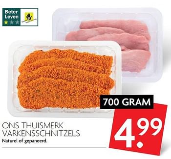 Aanbiedingen Ons thuismerk varkensschnitzels naturel of gepaneerd - Huismerk - Deka Markt - Geldig van 13/08/2017 tot 19/08/2017 bij Deka Markt