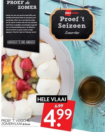 Aanbiedingen Proef `t verschil zomervlaai - Huismerk - Deka Markt - Geldig van 13/08/2017 tot 19/08/2017 bij Deka Markt