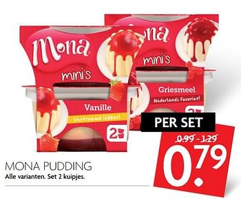 Aanbiedingen Mona pudding - Mona - Geldig van 13/08/2017 tot 19/08/2017 bij Deka Markt