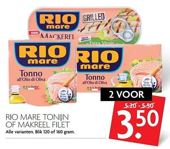 Aanbiedingen Rio mare tonijn of makreel filet - Rio Mare - Geldig van 13/08/2017 tot 19/08/2017 bij Deka Markt