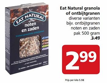 Aanbiedingen Eat natural granola of ontbijtgranen - Eat Natural - Geldig van 14/08/2017 tot 20/08/2017 bij Jan Linders