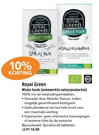 Aanbiedingen Royal green whole foods - Royal Green - Geldig van 14/08/2017 tot 27/08/2017 bij D.I.O. Drogist
