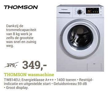 voorkant Waarschuwing verder Thomson Thomson wasmachine tw814eu - Promotie bij BCC