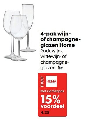Aanbiedingen 4-pak wijn of champagneglazen home - Huismerk - Hema - Geldig van 14/08/2017 tot 27/08/2017 bij Hema