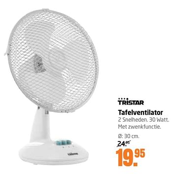 Aanbiedingen Tristar tafelventilator - Tristar - Geldig van 14/08/2017 tot 27/08/2017 bij Formido