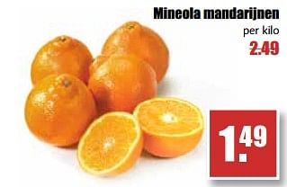 Aanbiedingen Mineola mandarijnen - Huismerk - MCD Supermarkten - Geldig van 14/08/2017 tot 19/08/2017 bij MCD Supermarkten