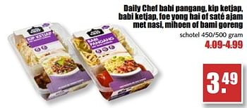 Aanbiedingen Daily chef babi pangang, kip ketjap, babi ketjap, foe yong hai of saté ajam met nasi, mihoen of bami goreng - Daily chef - Geldig van 14/08/2017 tot 19/08/2017 bij MCD Supermarkten