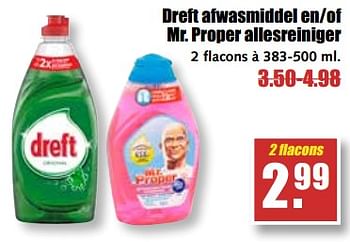 Aanbiedingen Dreft afwasmiddel en-of mr. proper allesreiniger - Huismerk - MCD Supermarkten - Geldig van 14/08/2017 tot 19/08/2017 bij MCD Supermarkten