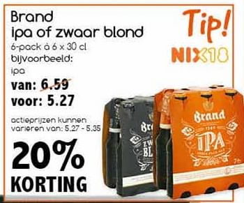 Aanbiedingen Brand ipa of zwaar blond - remote_pf_nl.BRAND - Geldig van 14/08/2017 tot 19/08/2017 bij Agrimarkt