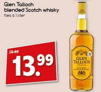 Aanbiedingen Glen talloch blended scotch whisky - Glen Talloch - Geldig van 14/08/2017 tot 19/08/2017 bij Agrimarkt