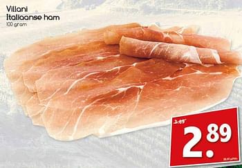 Aanbiedingen Villani italiaanse ham - Huismerk - Agrimarkt - Geldig van 14/08/2017 tot 19/08/2017 bij Agrimarkt
