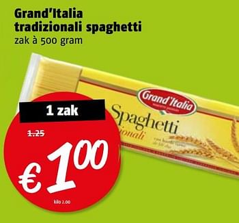Aanbiedingen Grand`italia tradizionali spaghetti - grand’italia - Geldig van 14/08/2017 tot 20/08/2017 bij Poiesz