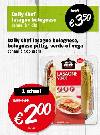 Aanbiedingen Daily chef lasagne bolognese, bolognese pittig, verde of vega - Daily chef - Geldig van 14/08/2017 tot 20/08/2017 bij Poiesz