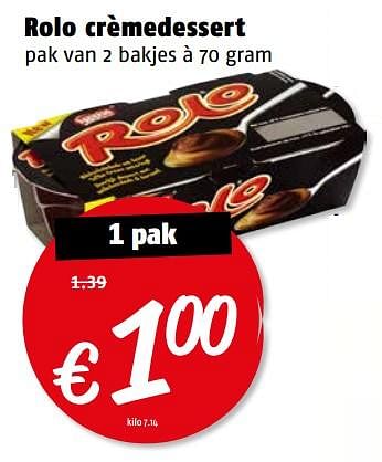 Aanbiedingen Rolo crèmedessert - Rolo - Geldig van 14/08/2017 tot 20/08/2017 bij Poiesz