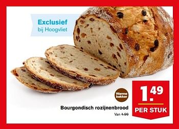 Aanbiedingen Bourgondisch rozijnenbrood - Huismerk - Hoogvliet - Geldig van 16/08/2017 tot 22/08/2017 bij Hoogvliet