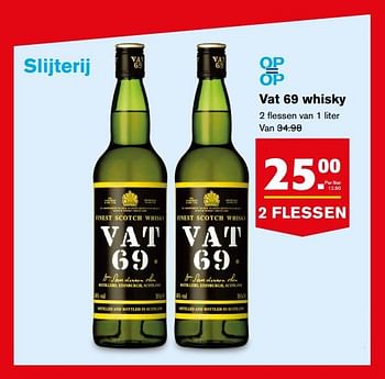 Aanbiedingen Vat 69 whisky - vat69 - Geldig van 16/08/2017 tot 22/08/2017 bij Hoogvliet