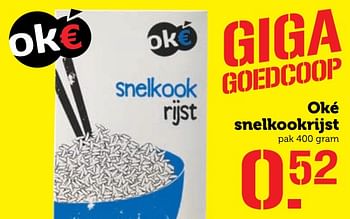 Aanbiedingen Oké snelkookrijst - Oké - Geldig van 21/08/2017 tot 27/08/2017 bij Coop