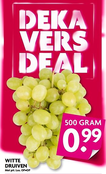 Aanbiedingen Witte druiven - Huismerk - Deka Markt - Geldig van 20/08/2017 tot 26/08/2017 bij Deka Markt