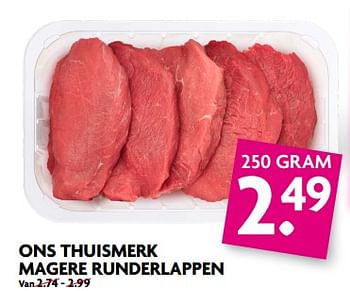 Aanbiedingen Ons thuismerk magere runderlappen - Huismerk - Deka Markt - Geldig van 20/08/2017 tot 26/08/2017 bij Deka Markt