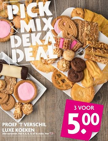 Aanbiedingen Proef `t verschil luxe koeken - Huismerk - Deka Markt - Geldig van 20/08/2017 tot 26/08/2017 bij Deka Markt