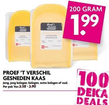 Aanbiedingen Proef `t verschil gesneden kaas - Huismerk - Deka Markt - Geldig van 20/08/2017 tot 26/08/2017 bij Deka Markt
