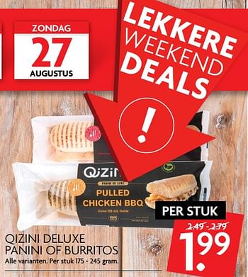 Aanbiedingen Qizini deluxe panini of burritos - Qizini - Geldig van 20/08/2017 tot 26/08/2017 bij Deka Markt