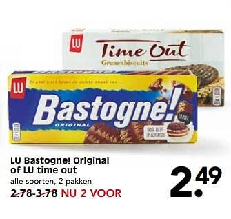 Aanbiedingen Lu bastogne! original of lu time out - Lu - Geldig van 20/08/2017 tot 24/08/2017 bij Em-té