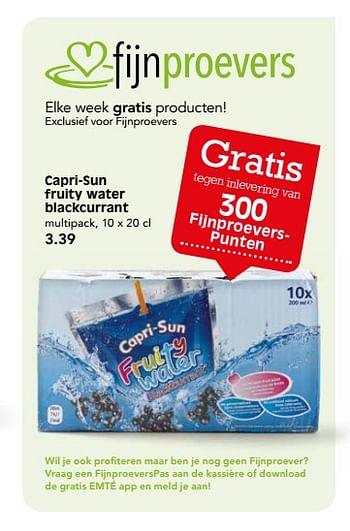 Aanbiedingen Capri-sun fruity water blackcurrant - Capri-Sun - Geldig van 20/08/2017 tot 24/08/2017 bij Em-té