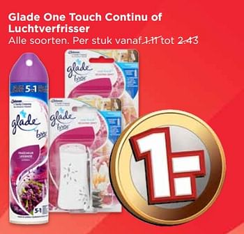 Aanbiedingen Glade one touch continu of luchtverfrisser - Glade - Geldig van 20/08/2017 tot 26/08/2017 bij Vomar