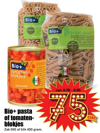 Aanbiedingen Bio+ pasta of tomatenblokjes - Bio+ - Geldig van 20/08/2017 tot 26/08/2017 bij Lekker Doen