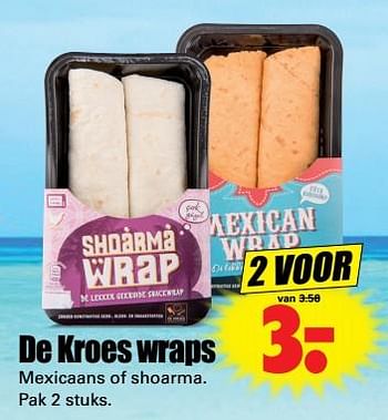 Aanbiedingen De kroes wraps mexicaans of shoarma - De kroes - Geldig van 20/08/2017 tot 26/08/2017 bij Lekker Doen